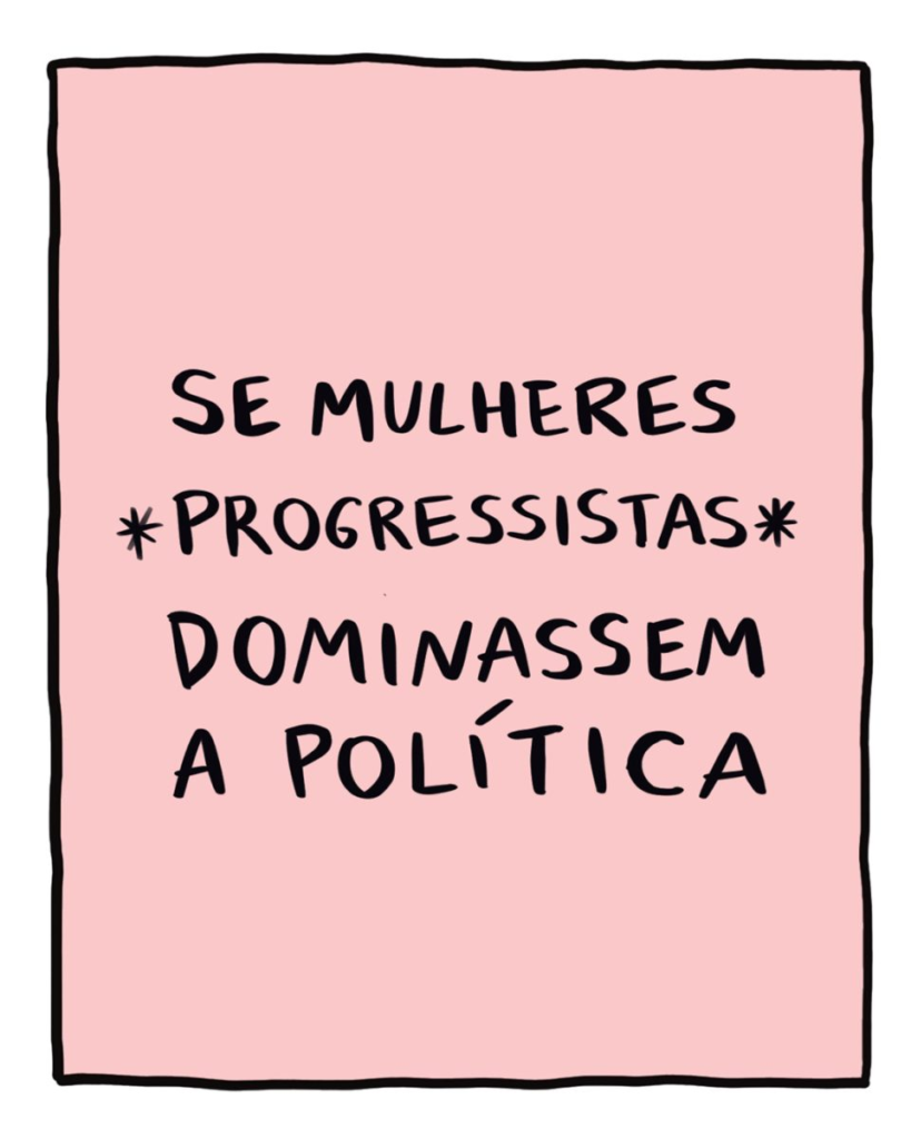 Carol Ito na Tpm: Se mulheres progressistas dominassem a política